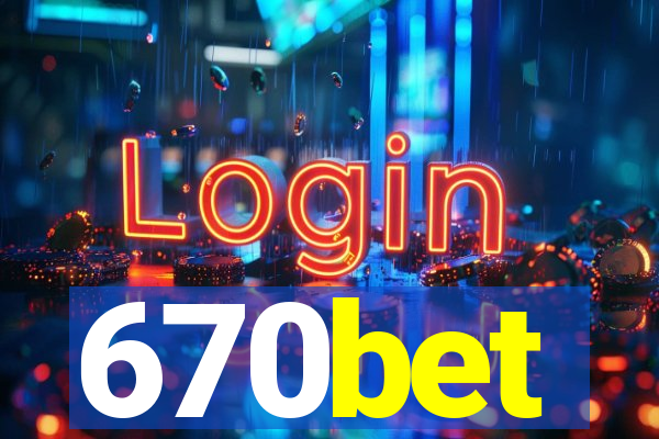 670bet
