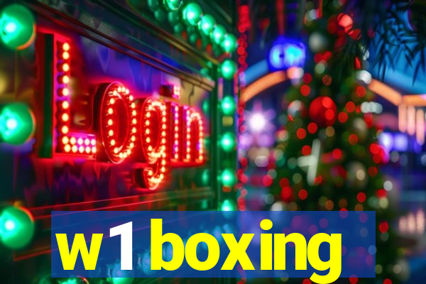 w1 boxing