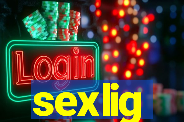 sexlig
