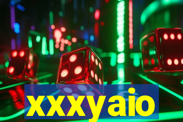 xxxyaio