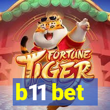 b11 bet