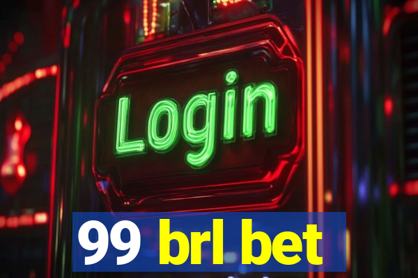99 brl bet