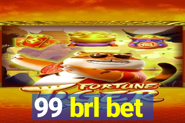 99 brl bet