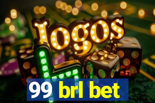 99 brl bet