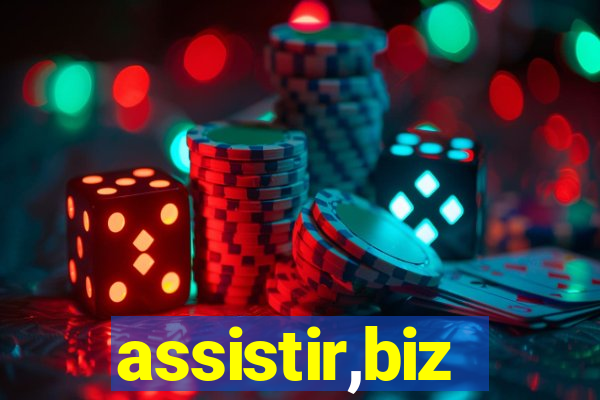 assistir,biz