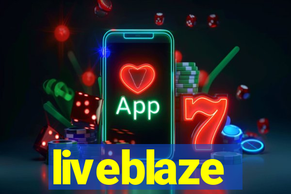 liveblaze