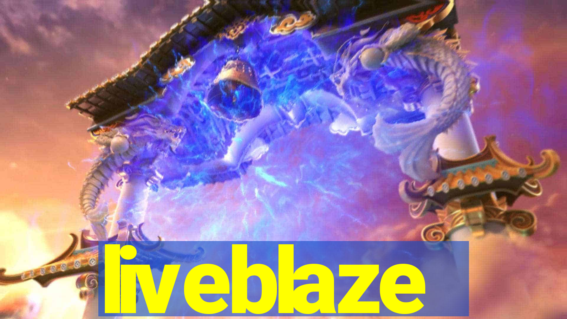 liveblaze