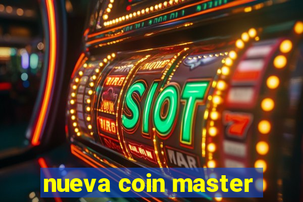 nueva coin master