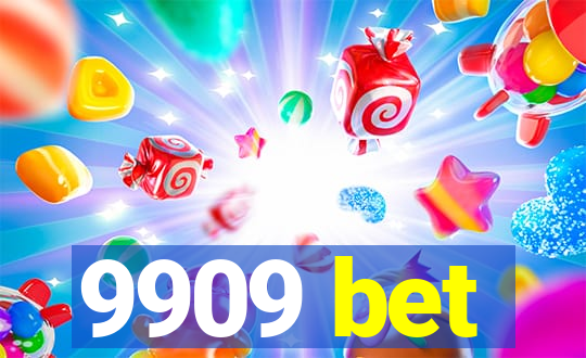 9909 bet