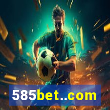585bet..com