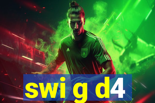 swi g d4