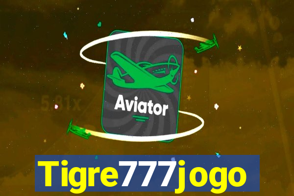 Tigre777jogo
