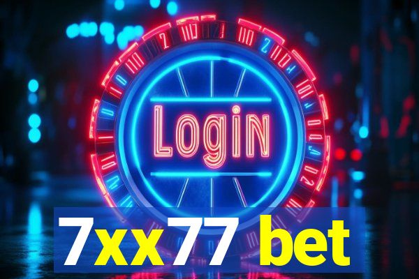 7xx77 bet