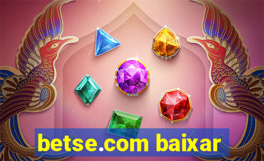 betse.com baixar