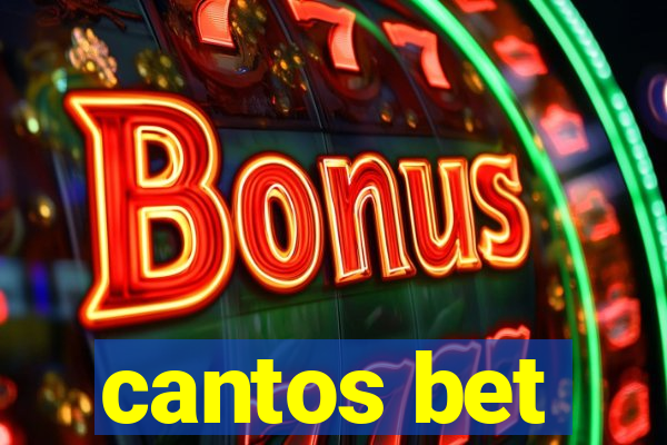 cantos bet