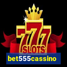 bet555cassino