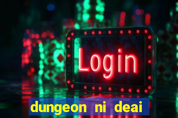 dungeon ni deai segunda temporada dublado