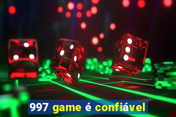 997 game é confiável
