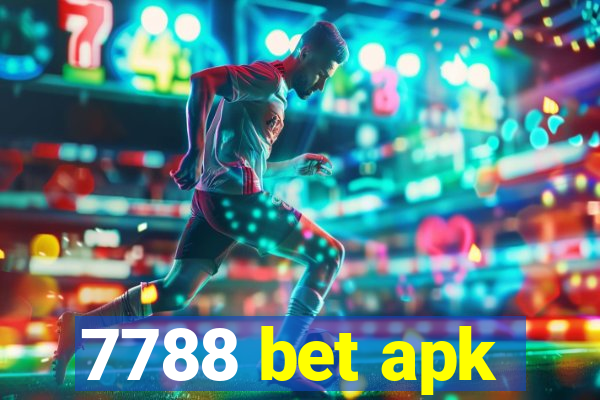 7788 bet apk