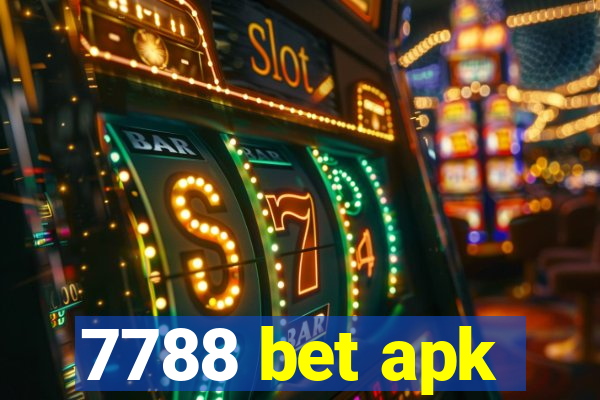 7788 bet apk