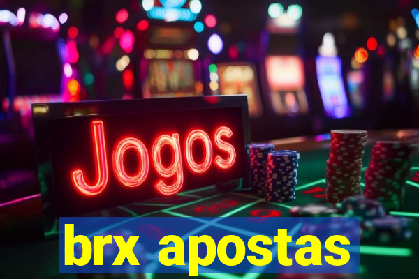 brx apostas