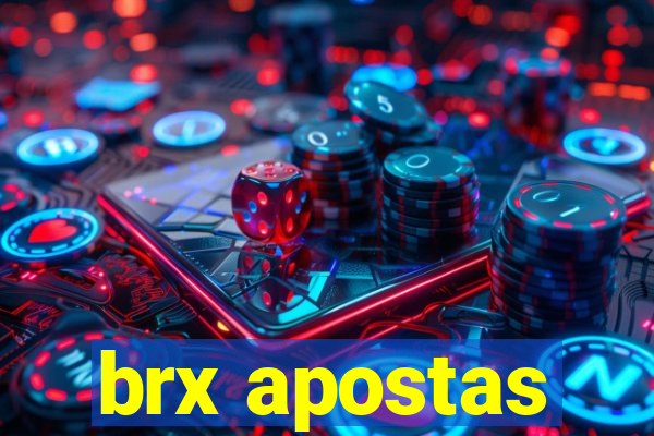 brx apostas