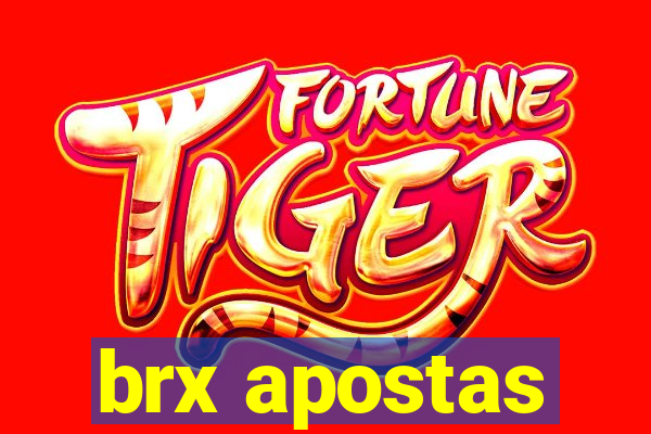 brx apostas