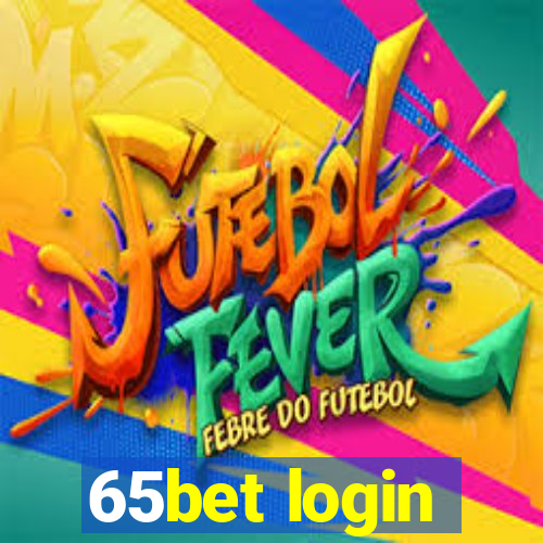 65bet login