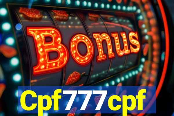 Cpf777cpf