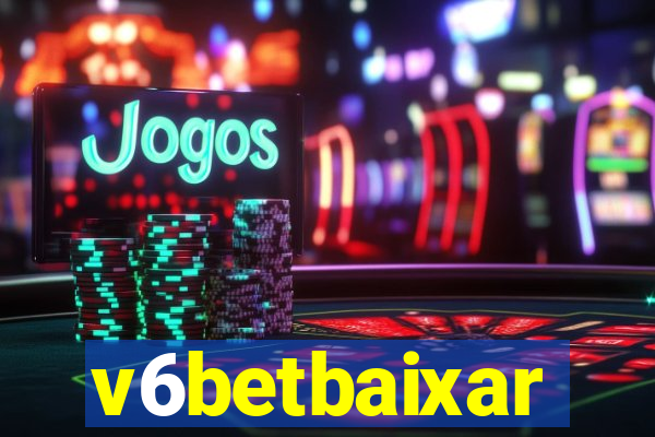 v6betbaixar
