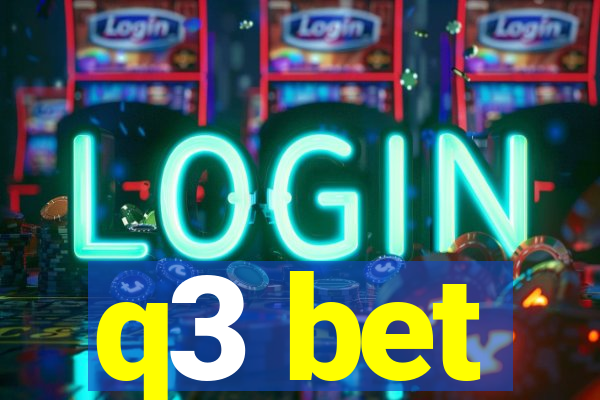 q3 bet