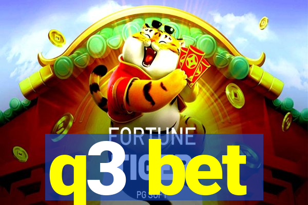 q3 bet