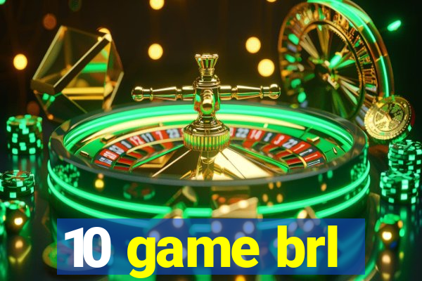 10 game brl