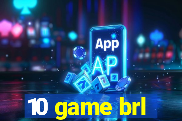 10 game brl