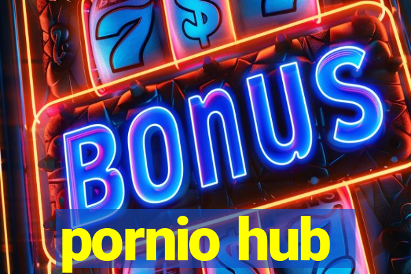 pornio hub