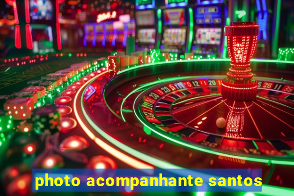 photo acompanhante santos