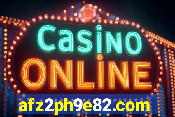 afz2ph9e82.com