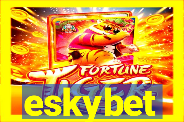 eskybet