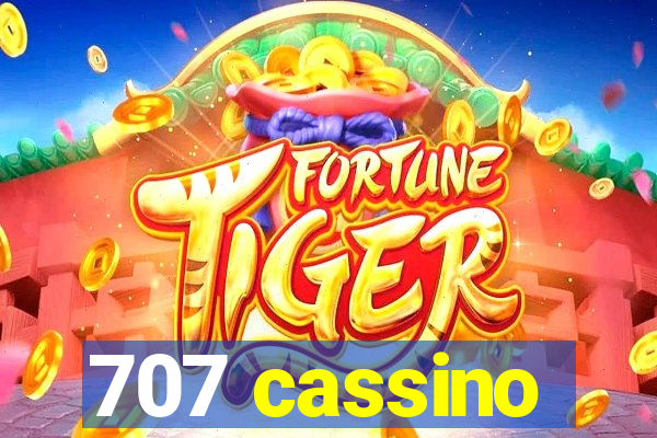 707 cassino