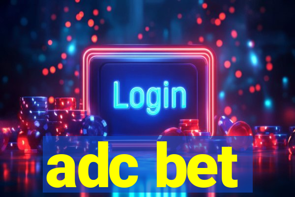 adc bet