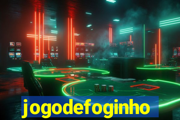 jogodefoginho