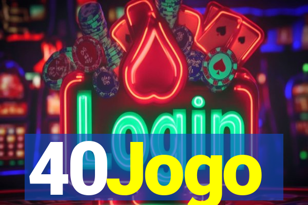 40Jogo