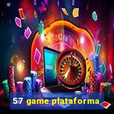 57 game plataforma