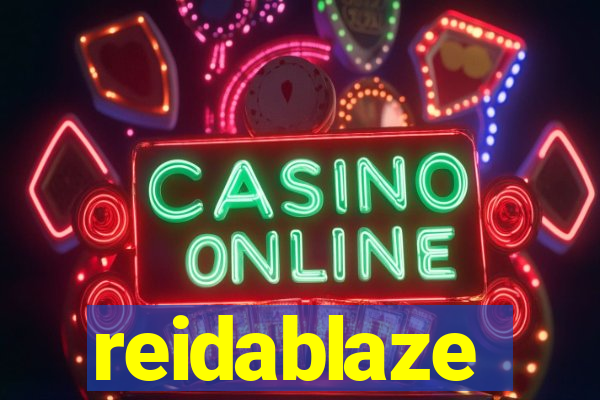 reidablaze