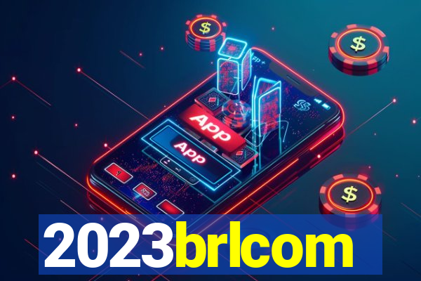 2023brlcom