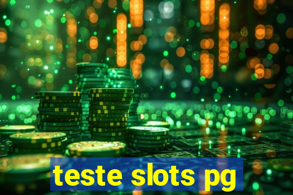 teste slots pg