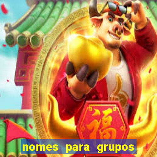nomes para grupos de loteria no zap