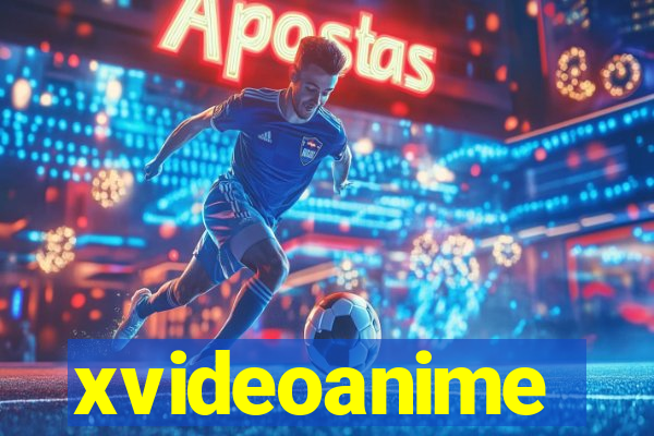 xvideoanime