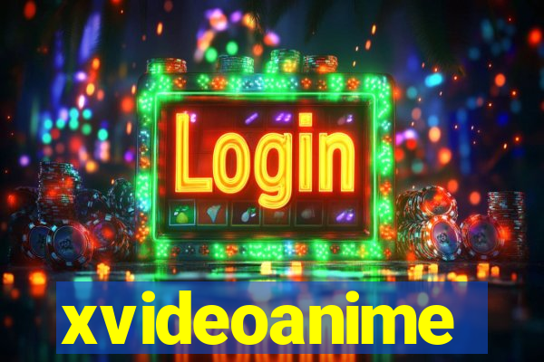 xvideoanime