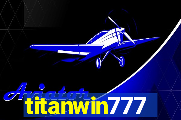 titanwin777